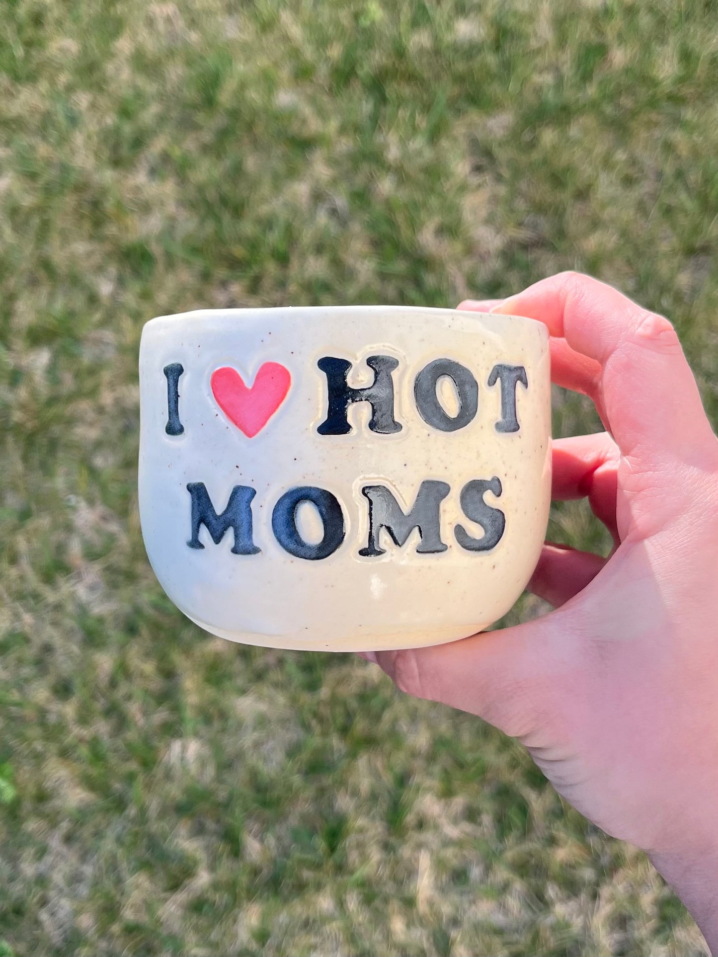 I ❤️ Hot Moms Cup