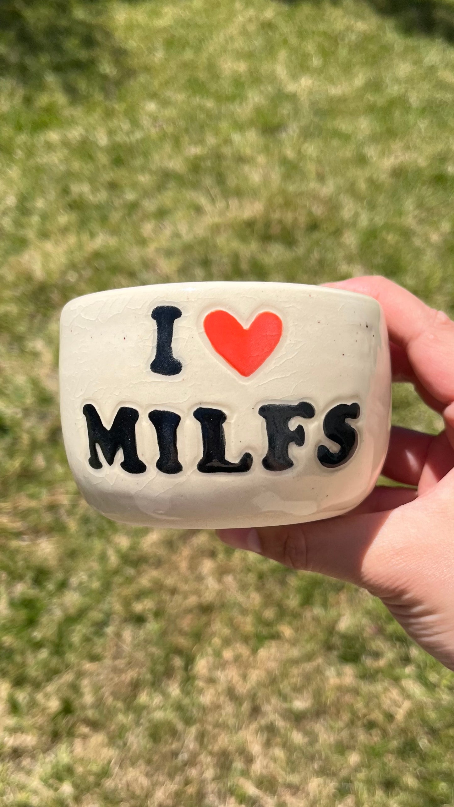 I ❤️ MILFS Cup