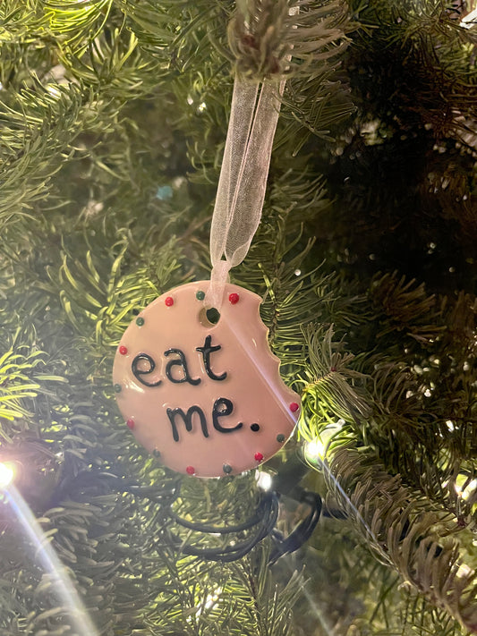 eat me. Cookie Ornament