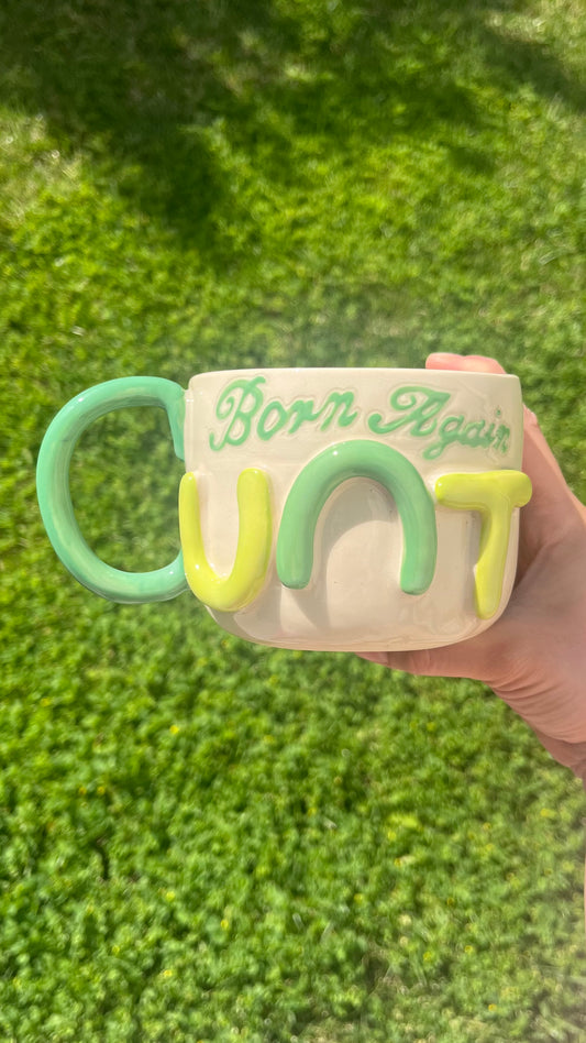 Born Again Cunt Mug XL
