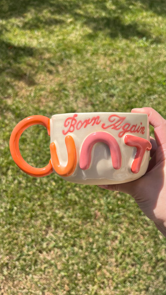Born Again Cunt Mug XL