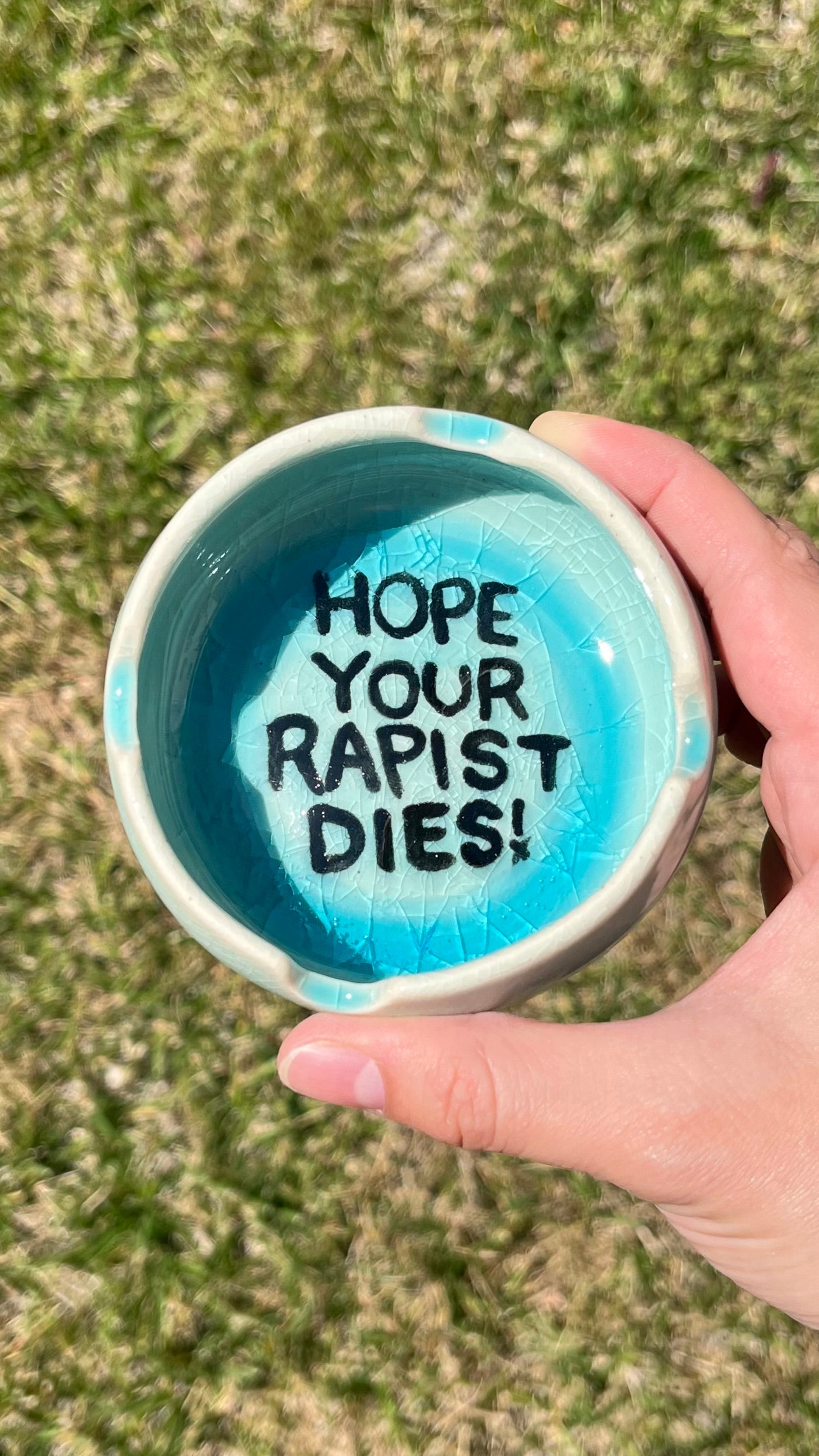 Beachy “Hope Ur Rapist Dies” Ashtray