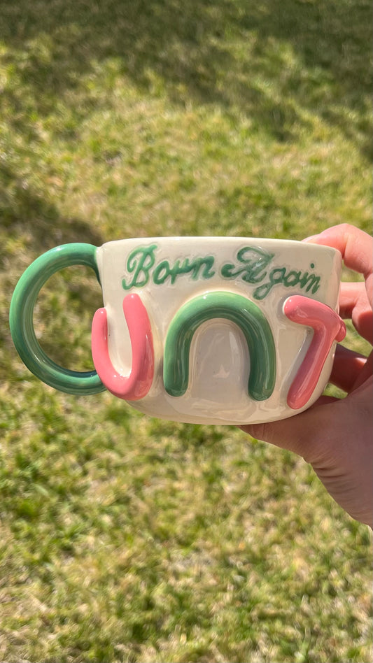 Born Again Cunt Mug